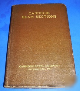 1928 carnegie beam sections carnegie steel company pa.