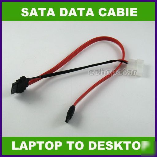 Laptop sata to desktop serial ata sata data power cable