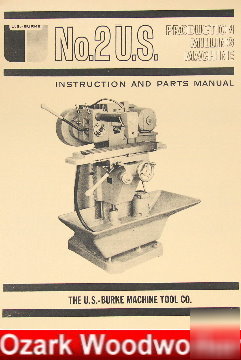 U.s. burke no 2 horizontal milling machine manual mill