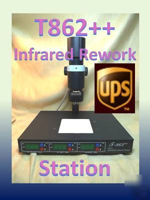 T862++ irda welder infrared smt smd bga rework station