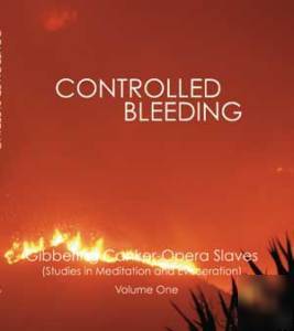 Controlled bleeding /gibbering canker 5CD (genocide spk