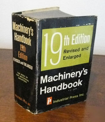 1974 machinery's handbook 19TH edition hb machinists