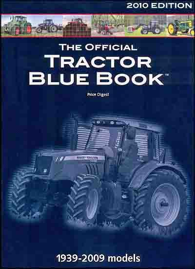 Official 2010 farm tractor blue book used price guide
