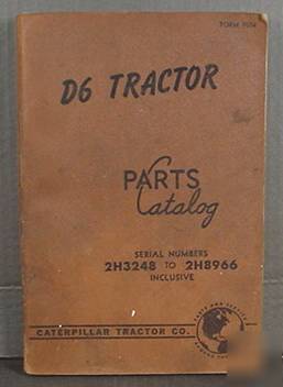 1955 caterpillar tractor co. D6 tractor parts catalogue
