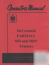 Farmall md & mdv tractor owners operators manual
