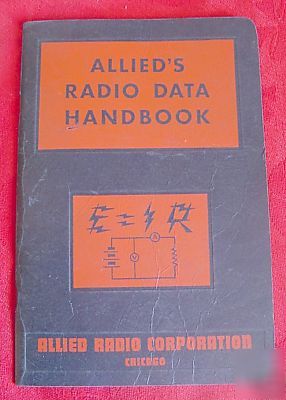 1947 allied's radio data handbook * 12TH printing