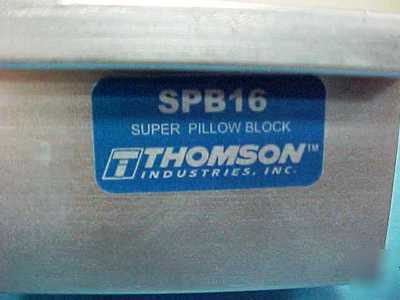 Thomson SPB16 linear pillow block bearing $132.56