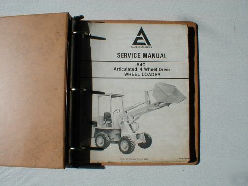 Allis chalmers 540 articulated loader service manual