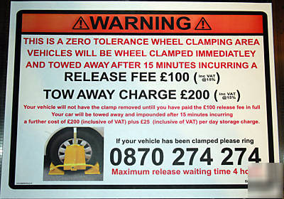Wheel clamp exterior sign fee tow away warning parking