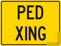 3M reflective pedestrian crossing ped xing street sign