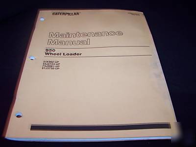 Catepillar maintenance manual 950 wheel loader