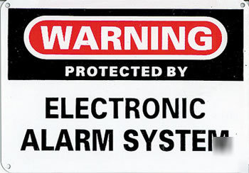 Electronic alarm system aluminum sign