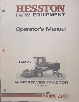 Hesston 6455 self-propelled windrower operator's manual