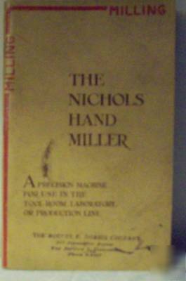 Vintage the nichols hand miller handbook on what can be