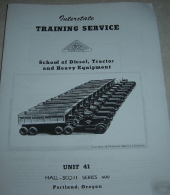Hall - scott 400 engine service repair training manuals