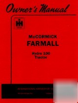 International hydro 100 tractor operator owner manual 