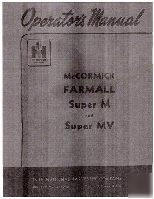 Farmall super m and super mv operator's manual