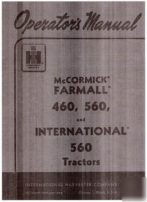 Farmall 460-560 and IH560 (mccormick) operator's manual