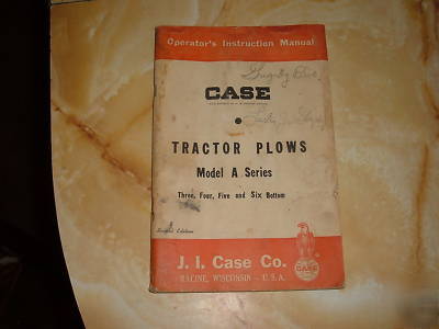 Ji case tractor plow model a series operators manual 