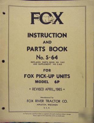 Fox 6P windrow pickup header operator & parts manual