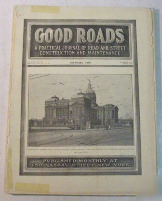 Good roads 1910 construction magazine vol.40, no.12
