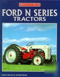 Most complete ford n series tractor restoration guide