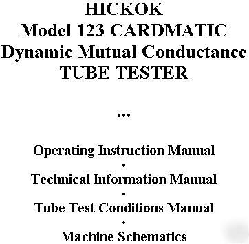 Ultimate manual for hickok 123 cardmatic tester/checker