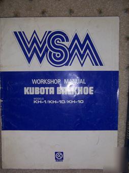 1980S kubota backhoe workshop manual kh-1 / 1D / 10 d