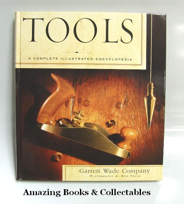 Tools by garrett wade- history of woodworking tools
