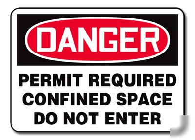 New wise danger permit required con.. sign 10X14 alum