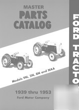 Ford 9N 2N 8N & naa tractor parts manual 1939 - 1953