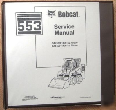 Bobcat 553 skidsteer loader service repair shop manual