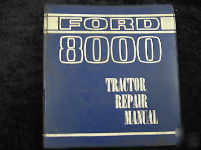 Ford 8000 tractor repair manual
