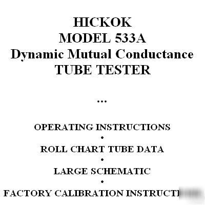 Hickok 533A tube tester manual+calibration+roll chart