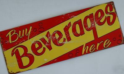 Buy beverage here~retro vintage grocery sign soda diner