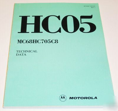 Motorola HC05 hcmos microcontroller MC68HC705C8 data
