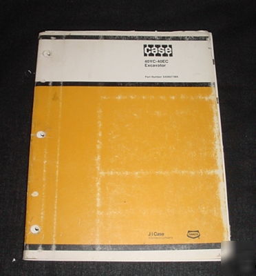 Case 40YC-40EC excavator parts catalog S406071M4