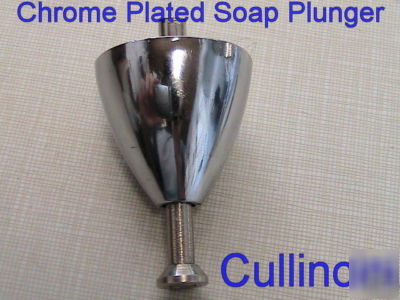 Chrome plated plunger for liquid soap dispenser