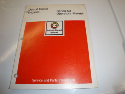 Detroit diesel engines series 53 operators manual 1977