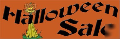 Halloween sale banner sign indoor/outdoor 2' x 6'
