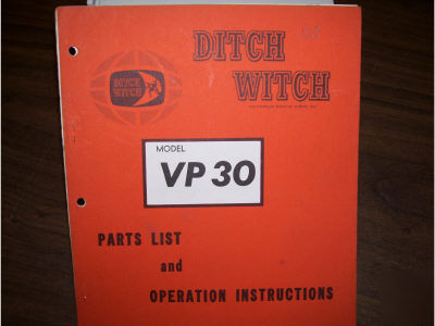 Ditch witch VP30 parts list & operation instructions