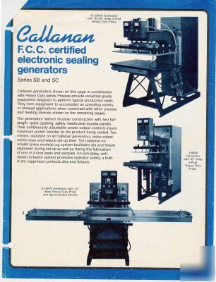 Callanan 10-kw rf-sealer w/shuttle