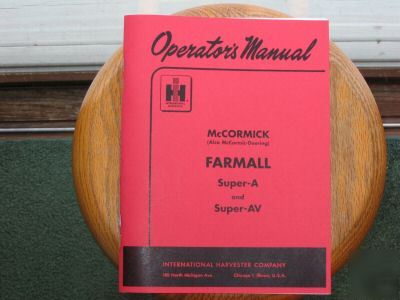 New farmall super a tractor owner operator's manual 