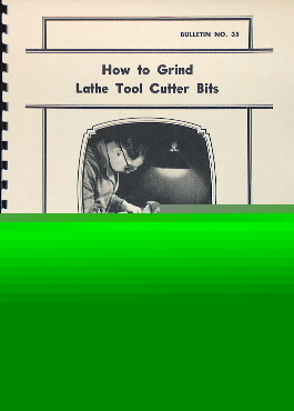 South bend how to grind lathe tool cutter bits manual