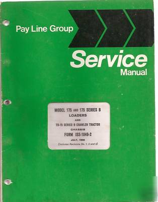 International 175,175B,td-15B crawler service manual