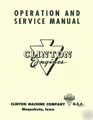 Clinton engines operation & service manual