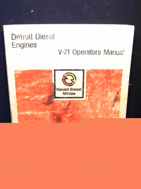 1977 gm detroit diesel v-71 V71 engine operators manual