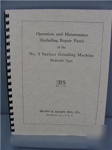 Brown & sharpe #5 hyd. surface grinder manual