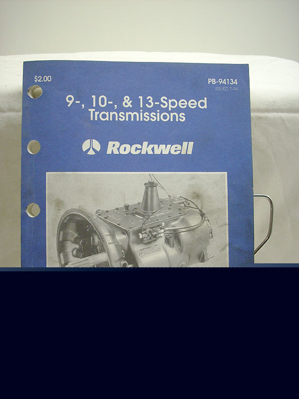 Rockwell 9 10 13 speed transmission order parts manual 