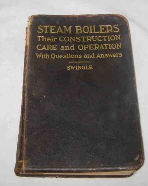 Steam boilers contruction care operation 1917 swingle